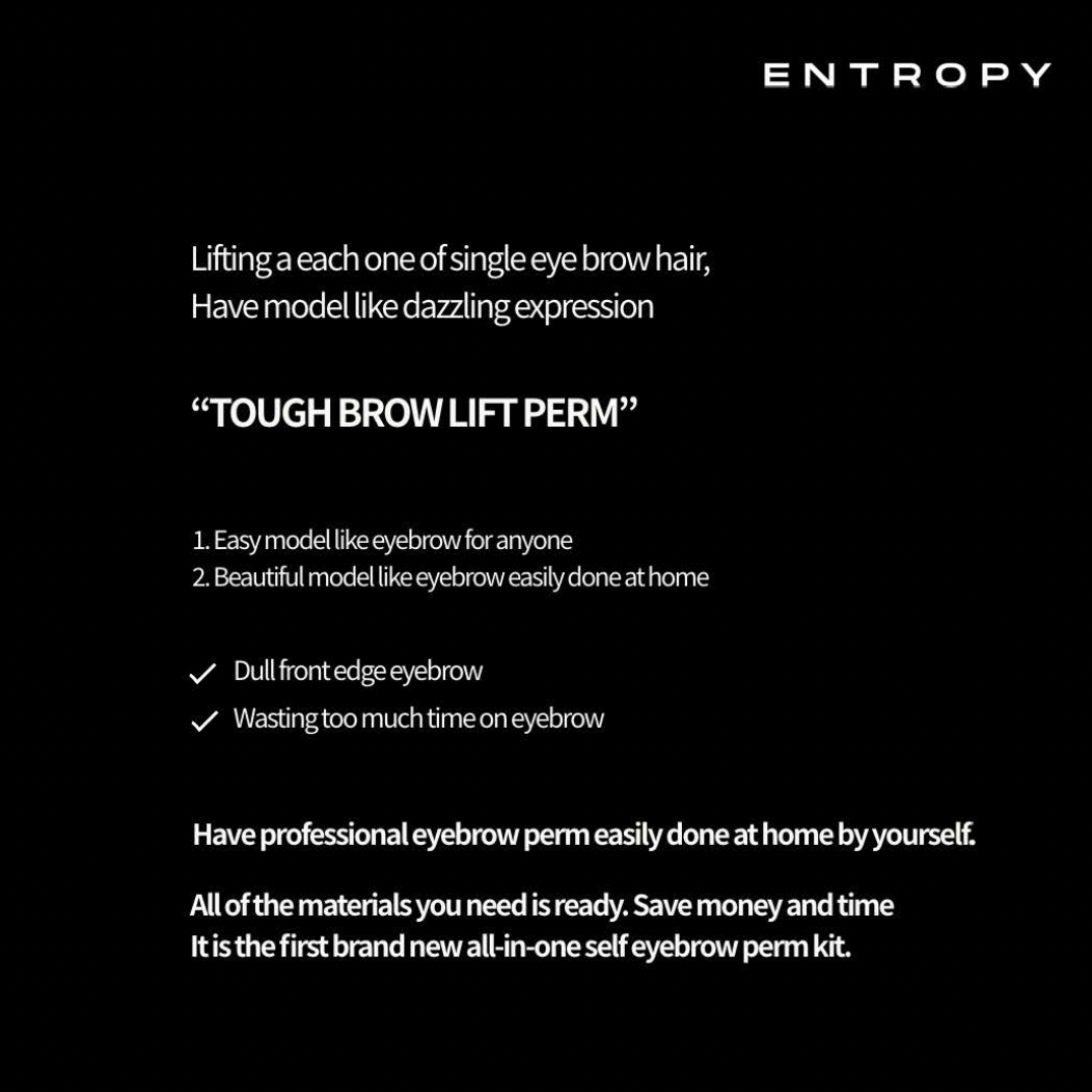 [ENTROPY] Tough Brow Lift Perm 20g